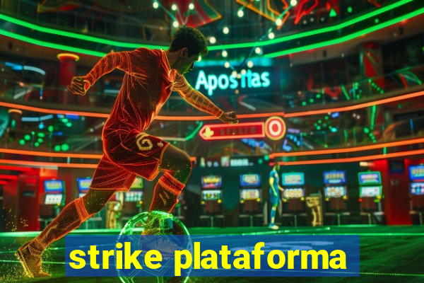 strike plataforma